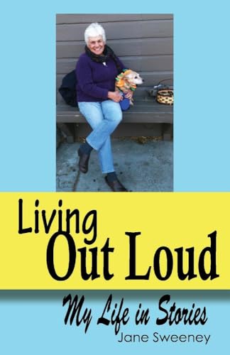 Stock image for Living Out Loud: My Life in Stories for sale by Revaluation Books
