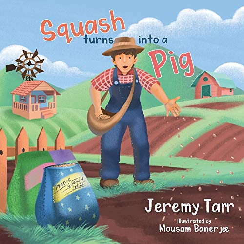 Stock image for Squash Turns into a Pig for sale by Marissa's Books and Gifts