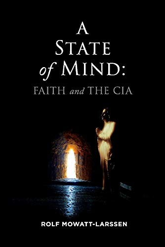 Beispielbild fr A State of Mind: Faith and the CIA zum Verkauf von Wonder Book