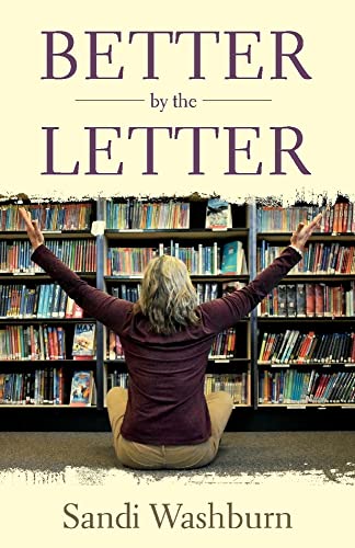 Stock image for Better By The Letter: Educator Edition for sale by Discover Books