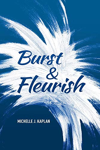 Stock image for Burst & Fleurish (and: A love) for sale by PlumCircle