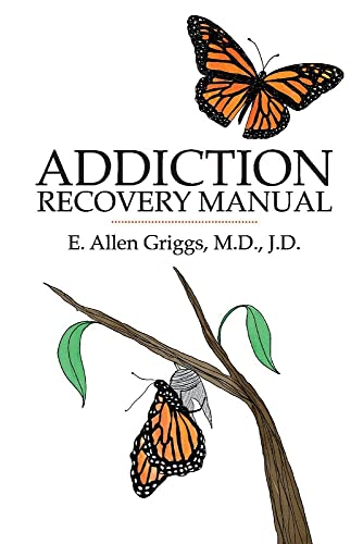 Stock image for Addiction Recovery Manual (1) (Addiction Recovery Manuals) for sale by Redux Books