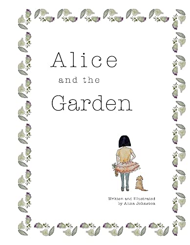 Stock image for Alice and the Garden: Volume 1 for sale by ThriftBooks-Dallas