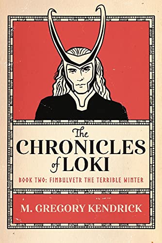 Stock image for The Chronicles of Loki Book Two: Fimbulvetr The Terrible Winter (2) for sale by Ebooksweb