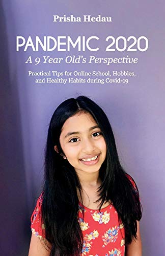 Stock image for PANDEMIC 2020: A 9 Year Old's Perspective for sale by Discover Books