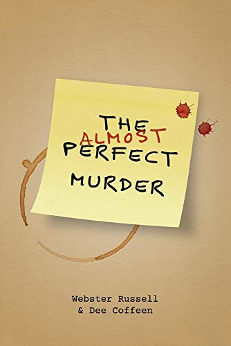 Stock image for The Almost Perfect Murder for sale by Redux Books