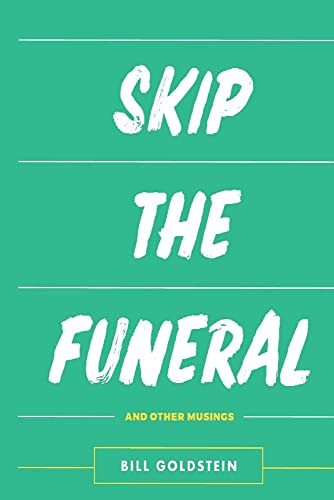 Imagen de archivo de Skip The Funeral a la venta por Redux Books