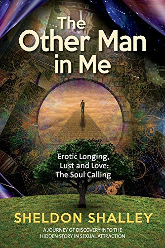 Stock image for The Other Man in Me: Erotic Longing, Lust and Love: The Soul Calling for sale by WorldofBooks