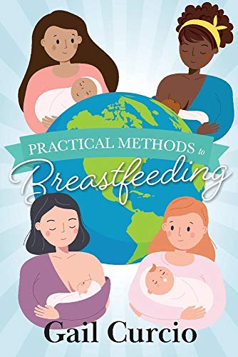Stock image for Practical Methods to Breastfeeding for sale by PlumCircle