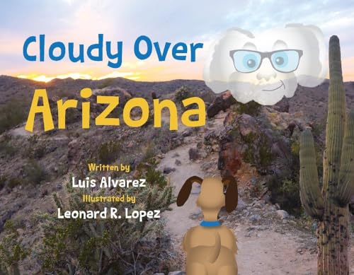 Beispielbild fr Cloudy Over Arizona zum Verkauf von PlumCircle