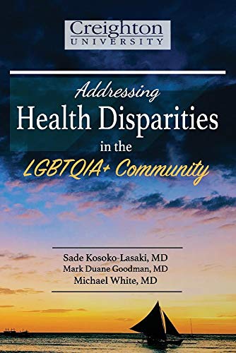 Stock image for Addressing Health Disparities in the LGBTQIA+ Community for sale by Redux Books