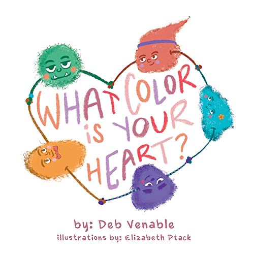 9781098349806: What Color is Your Heart?