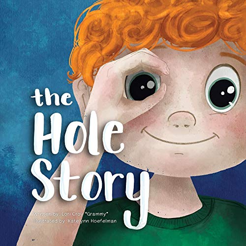 Stock image for The Hole Story for sale by Reliant Bookstore