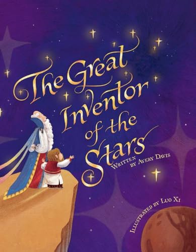 Beispielbild fr The Great Inventor of the Stars zum Verkauf von Revaluation Books