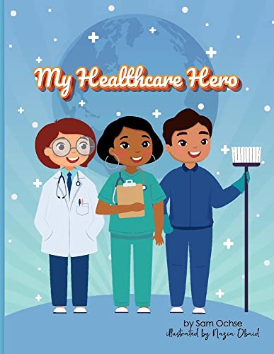 Stock image for My Healthcare Hero for sale by PlumCircle