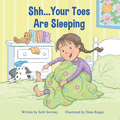 Stock image for Shh.Your Toes Are Sleeping for sale by Jenson Books Inc