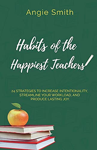 Imagen de archivo de Habits of the Happiest Teachers a la venta por ThriftBooks-Dallas