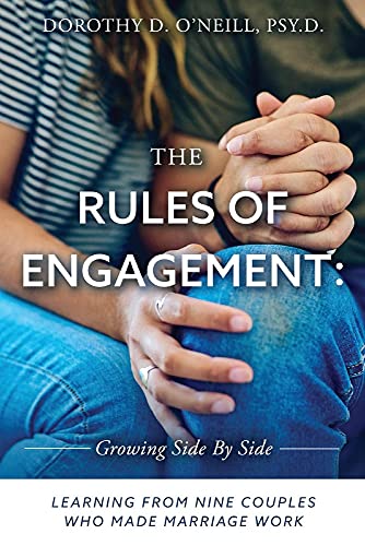 Imagen de archivo de The Rules of Engagement: Rules of Engagement: Learning from Nine Couples Who Made Marriage Work a la venta por Ebooksweb