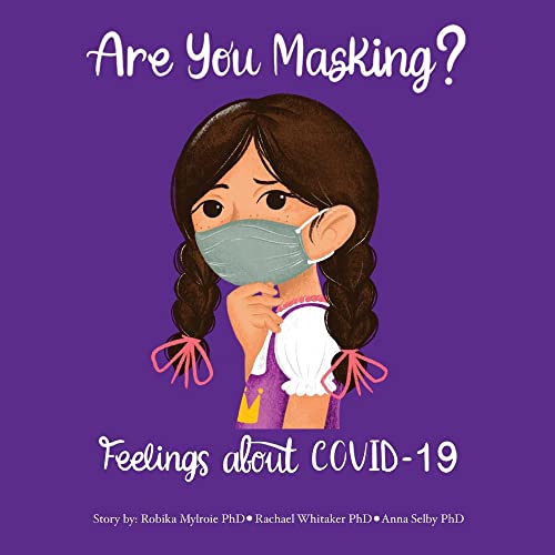 9781098376574: Are You Masking?: Feelings About COVID-19 (Are You Masking?, 1)