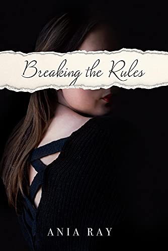 Stock image for Breaking the Rules (2) (The Cromwell Rules) for sale by SecondSale