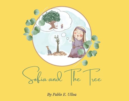 Stock image for Sofia and The Tree for sale by PlumCircle