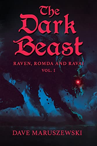 Stock image for The Dark Beast (1) (Raven, Romda and Ravai) for sale by Ebooksweb