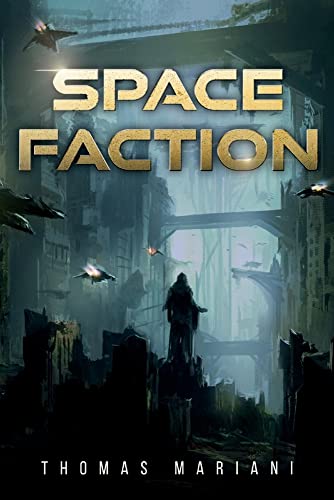 Imagen de archivo de Space Faction a la venta por PlumCircle