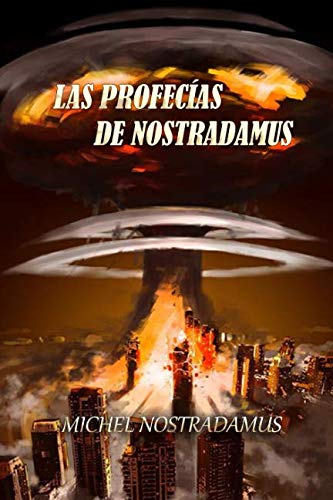 9781098500009: Las Profecas de Nostradamus (Spanish Edition)