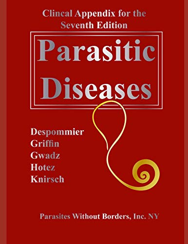 Imagen de archivo de Clincal Appendix for the Seventh Edition Parasitic Diseases a la venta por Lucky's Textbooks
