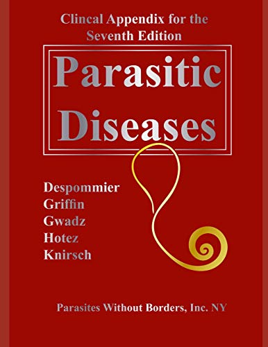 Stock image for Clincal Appendix for the Seventh Edition Parasitic Diseases for sale by Lucky's Textbooks