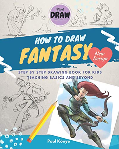 Stock image for HOW TO DRAW FANTASY: Step by step drawing book for kids teaching basics and beyond for sale by Idaho Youth Ranch Books