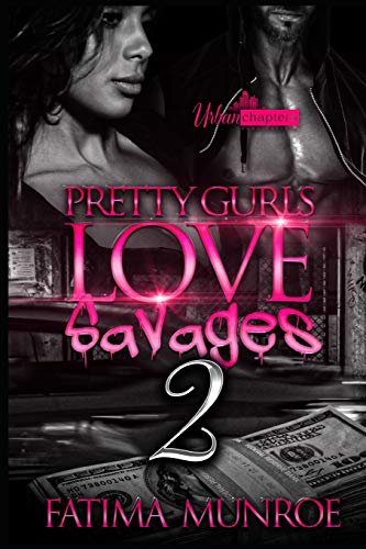 Beispielbild fr Pretty Gurls Love Savages 2 zum Verkauf von Better World Books