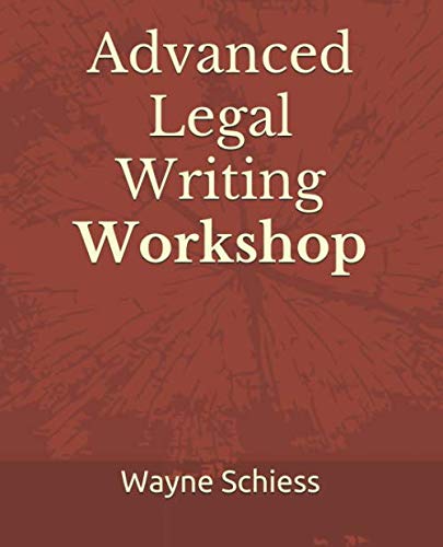 Imagen de archivo de Advanced Legal Writing Workshop a la venta por SecondSale