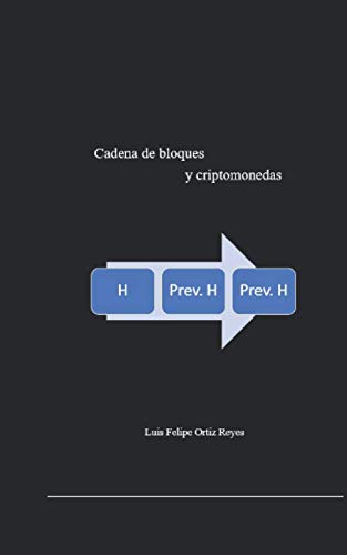 Imagen de archivo de Cadenas de bloques y criptomonedas (Spanish Edition) a la venta por Lucky's Textbooks