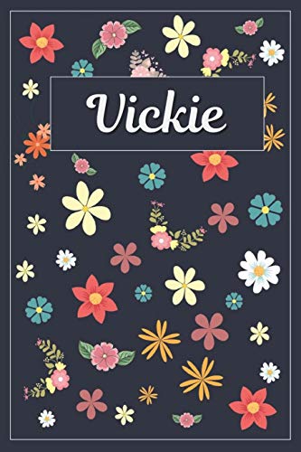 Stock image for Vickie: Lined Writing Notebook with Personalized Name | 120 Pages | 6x9 | Flowers for sale by Revaluation Books