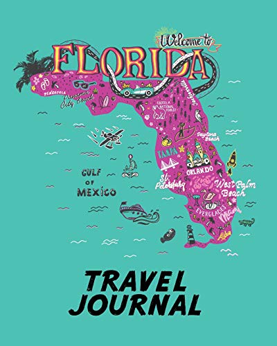 Imagen de archivo de Travel Journal: Kids Travel Journal. Map Of Florida. Simple, Fun Holiday Activity Diary And Scrapbook To Write, Draw And Stick-In. (Florida Map, Vacation Notebook, USA Adventure Log) a la venta por Goodwill Books