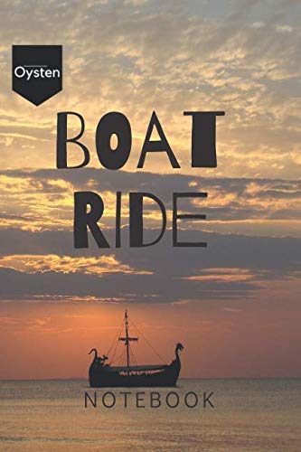 Stock image for Boat Ride Notebook: Your Best Boat Adventure Book for sale by Revaluation Books