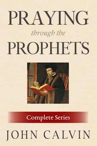 Stock image for Praying Through the Prophets (The Complete Series) for sale by Revaluation Books