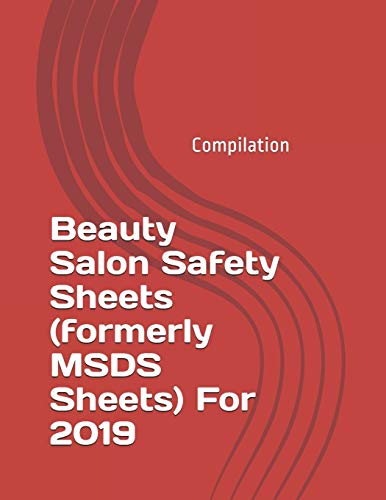 Beispielbild fr Beauty Salon Safety Sheets (formerly MSDS Sheets) For 2019 zum Verkauf von Revaluation Books
