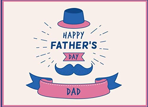 Stock image for Happy Father's Day Dad: Fill in the blank book with prompts about What I love about dad/ Father's day gifts from kids for sale by Revaluation Books