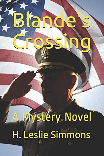 Stock image for Blande's Crossing: A Mystery Novel for sale by THE SAINT BOOKSTORE