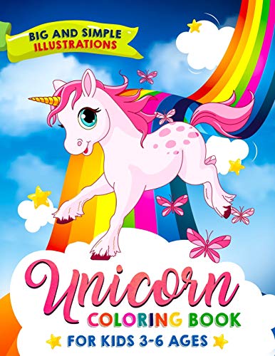 Stock image for UNICORN COLORING BOOK: FOR KIDS 3-6 AGES, BIG AND SIMPLE ILLUSTRATIONS! for sale by Save With Sam