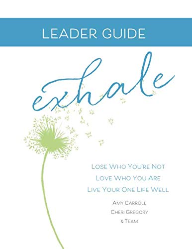 Stock image for Exhale Leader Guide for sale by SecondSale