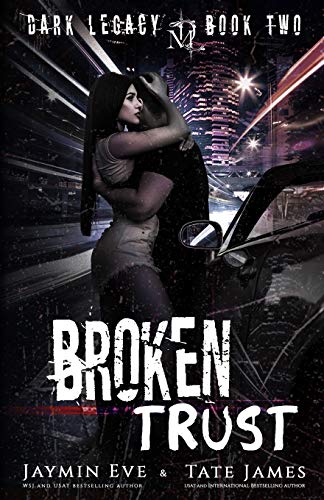 Beispielbild fr Broken Trust: A Dark High School Romance (Dark Legacy) zum Verkauf von California Books