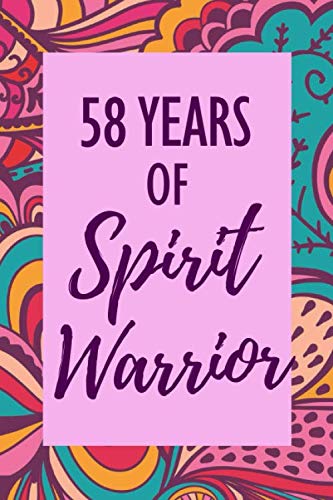 9781099340307: 58 Years of Spirit Warrior: 58th Birthday - Anti Anxiety Journal - Guided Notebook Diary - Wellness & Confidence for Girls, Teens & Women - To Write In with Prompts