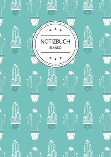 Imagen de archivo de Notizbuch Blanko: Notizbuch A4 Blanko (110 Seiten, Vintage Softcover, Seitenzahlen, Weies Papier - Dickes Notizheft, Skizzenbuch, Zeichenbuch, . - Motiv: Kaktus Muster Kakteen Grn a la venta por Revaluation Books