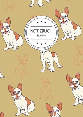 Imagen de archivo de Notizbuch Blanko: Notizbuch A4 Blanko (110 Seiten, Vintage Softcover, Seitenzahlen, Weies Papier - Dickes Notizheft, Skizzenbuch, Zeichenbuch, . - Motiv: Franzsische Bulldogge Muster Hund a la venta por Revaluation Books