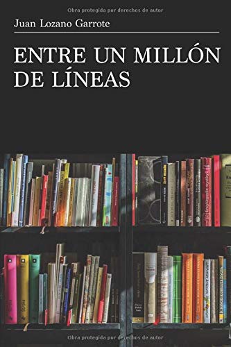 Stock image for Entre un milln de lneas for sale by Ammareal