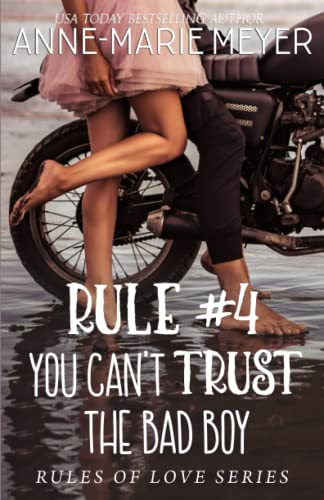 Stock image for Rule #5: You Can't Trust the Bad Boy (The Rules of Love) for sale by HPB-Emerald