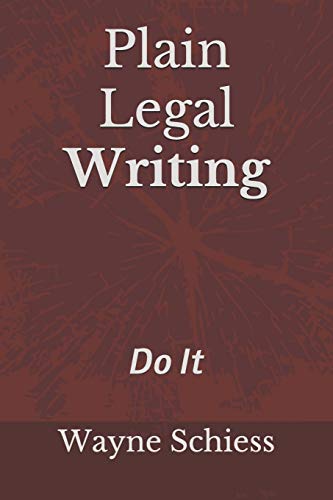 Imagen de archivo de Plain Legal Writing: Do It a la venta por SecondSale